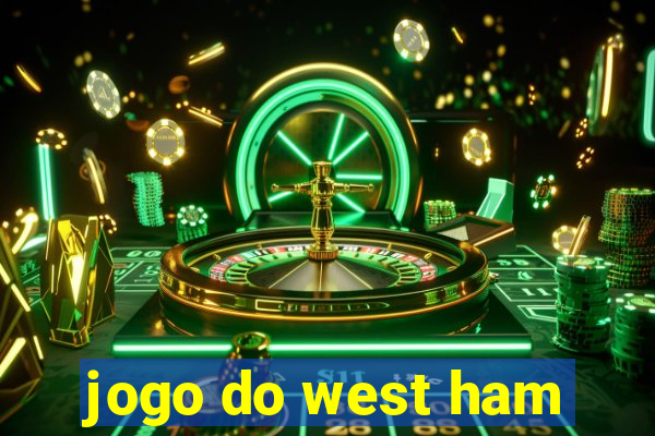 jogo do west ham